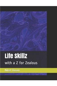 Life Skillz