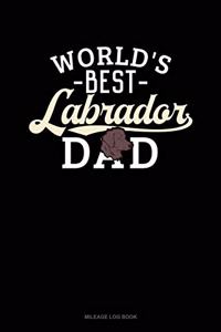 World's Best Labrador Dad