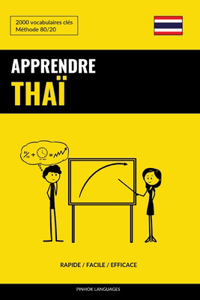 Apprendre le thaï - Rapide / Facile / Efficace