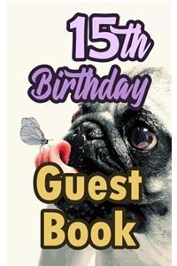 15th Birthday Guest Book