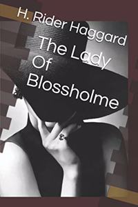 The Lady Of Blossholme