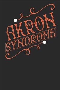 Akron Syndrome