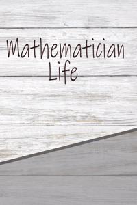 Mathematician Life
