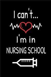 I Can't... I'm In Nursing School