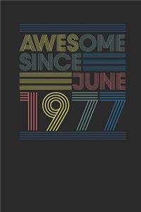 Awesome Since June 1977