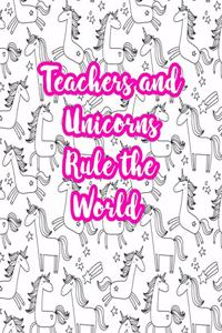 Teachers and Unicorns Rule the World