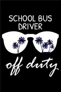 School Bus Driver Off Duty