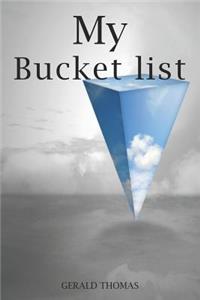 My Bucket List