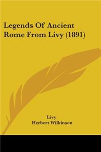 Legends Of Ancient Rome From Livy (1891)