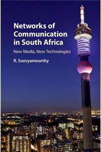 Networks of Communication in South Africa