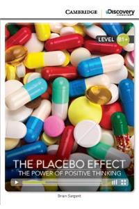 The Placebo Effect: The Power of Positive Thinking Intermediate Book with Online Access