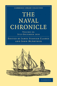 The Naval Chronicle: Volume 24, July–December 1810