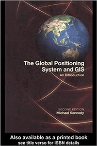 The Global Positioning System and ArcGIS