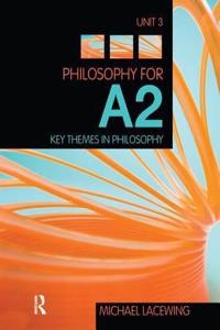 Philosophy for A2: Unit 3