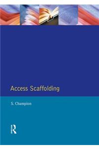 Access Scaffolding