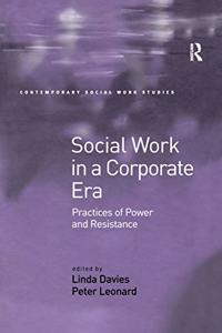 Social Work in a Corporate Era