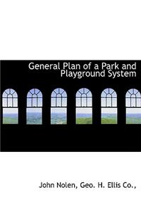 General Plan of a Park and Playground System