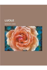 Lucile