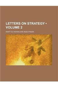 Letters on Strategy (Volume 2)