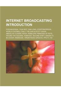 Internet Broadcasting Introduction