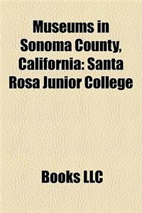 Museums in Sonoma County, California