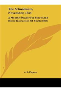 The Schoolmate, November, 1854