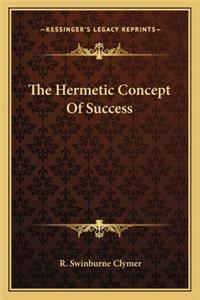 Hermetic Concept of Success