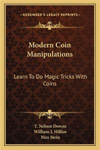 Modern Coin Manipulations