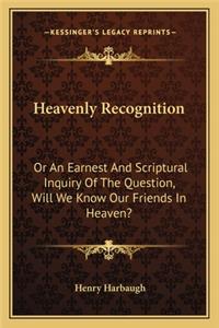 Heavenly Recognition