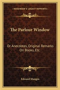 The Parlour Window