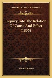 Inquiry Into the Relation of Cause and Effect (1835)
