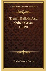 Trench Ballads and Other Verses (1919)