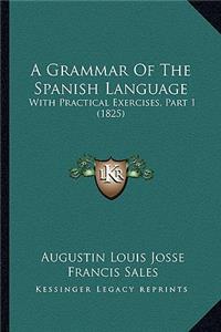 Grammar of the Spanish Language