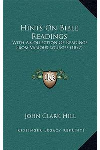 Hints on Bible Readings