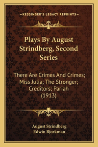 Plays by August Strindberg, Second Series