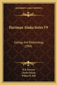 Harriman Alaska Series V9