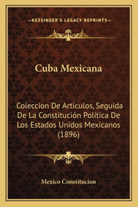 Cuba Mexicana