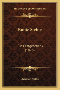 Bunte Steine