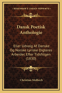 Dansk Poetisk Anthologie