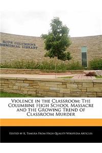 Violence in the Classroom