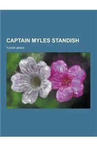 Captain Myles Standish