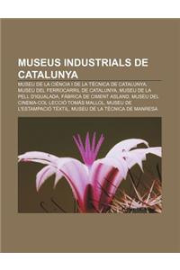 Museus Industrials de Catalunya