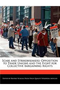 Scabs and Strikebreakers