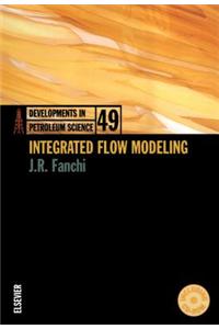 Integrated Flow Modeling