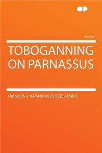 Toboganning on Parnassus