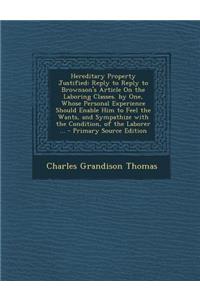 Hereditary Property Justified