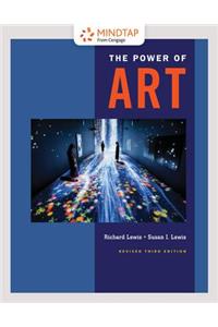 Mindtap Art, 1 Term (6 Months) Printed Access Card for Lewis/Lewis' the Power of Art, Revised, 3rd