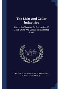 The Shirt And Collar Industries