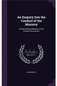 Enquiry Into the Conduct of the Ministry