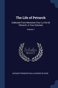 The Life of Petrarch